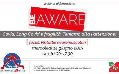 BE A.W.A.R.E. – Covid, Long Covid e fragilità: teniamo alta l’attenzione! – 2° seminario