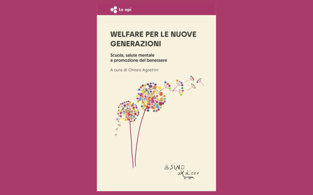 La Scuola come presidio della salute mentale e del benessere dei giovani: un nuovo approccio al Welfare Generazionale